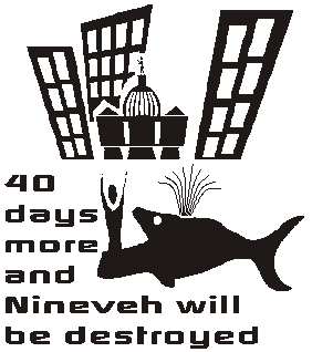 40 days more and Nineveh will be destroyed